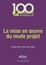 Christian Altier et Jean-Louis Muller - La mise en oeuvre du mode projet.