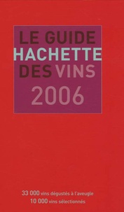 Christian Asselin et Jean-François Bazin - Le Guide Hachette des Vins.
