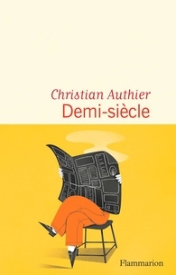 Christian Authier - Demi-siècle.