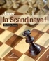 Christian Bauer - Jouez la Scandinave - Recommandé par la fédération française des échecs.