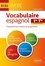 Vocabulaire espagnol 1re Tle toutes séries B1-B2. Classement par notions au programme