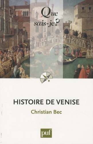 Histoire de Venise 4e édition