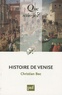 Christian Bec - Histoire de Venise.