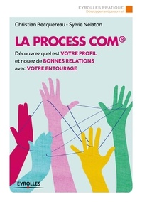 Christian Becquereau et Sylvie Nélaton - La process com.