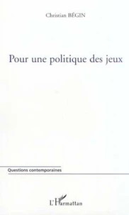 Pour une politique des jeux