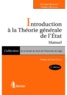 Christian Behrendt et Frédéric Bouhon - Introduction à la Théorie générale de l'Etat - Manuel.