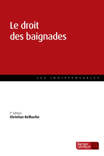 Christian Belhache - Le droit des baignades.