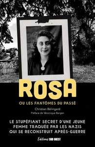 Rosa. ou les fantômes du passé