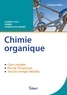 Christian Bellec - Chimie organique - Cours et exercices corrigés, Licence 2 & 3 chimie sciences du vivant.