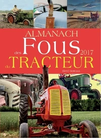 Almanach des fous du tracteur