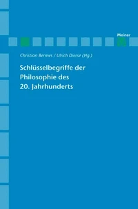 Schlüsselbegriffe der Philosophie des 20. Jahrhunderts