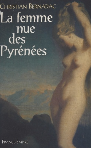 La femme nue des Pyrénées