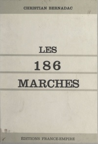 Christian Bernadac - Les 186 marches - Mauthausen.