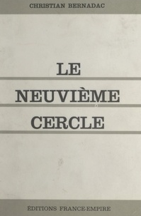 Christian Bernadac - Mauthausen (2). Le neuvième cercle.