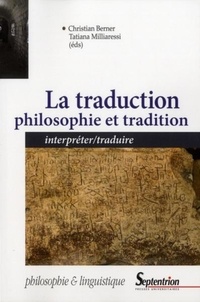 La traduction : philosophie et tradition - Interpréter/traduire.pdf
