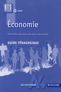 Christian Bialès - Economie BTS tertiaires 1re année - Guide pédagogique.