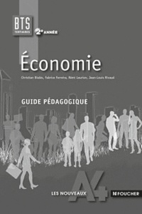 Christian Bialès - Economie BTS tertiaires 2e année - Guide pédagogique.