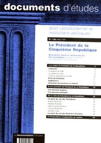 Christian Bigaut et  Collectif - Droit Constitutionnel Et Institutions Politiques Numero 1.06 1995 : Le President De La Veme Republique.