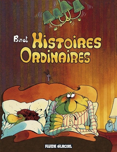 Christian Binet - Histoires ordinaires.