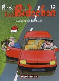 Christian Binet - Les Bidochon Tome 10 : Usagers de la route.
