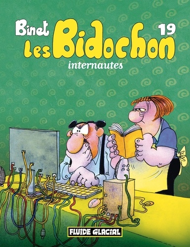Christian Binet - Les Bidochon Tome 19 : Internautes. 1 DVD