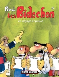 Christian Binet - Les Bidochon (Tome 6) - En voyage organisé.