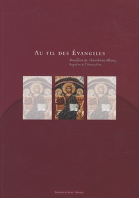 Christian Blanc - Au fil des Evangiles - Homélies.