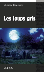Les Loups gris
