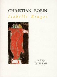 Christian Bobin - Isabelle Bruges - Récit.