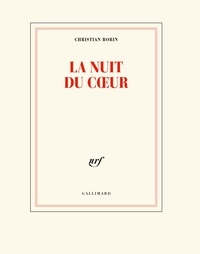 Téléchargements de livres audio Ipod La nuit du coeur par Christian Bobin 9782072742194 MOBI (French Edition)