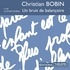 Christian Bobin - Un bruit de balançoire.