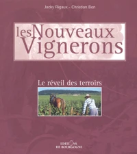 Les nouveaux vignerons.