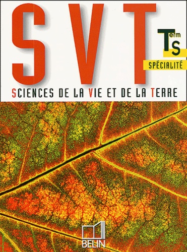 Christian Bonnet et François Cariou - Sciences de la Vie et de la Terre Terminale S. - Enseignement de spécialité.
