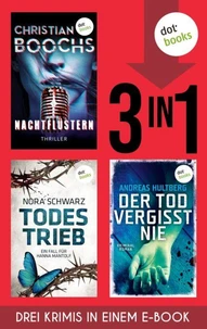 Nachtflüstern, Todestrieb &amp; Der Tod vergisst nie