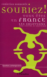 Christian Borromée - Souriez vous êtes en France - Les solutions sans chiffre ni graphique.
