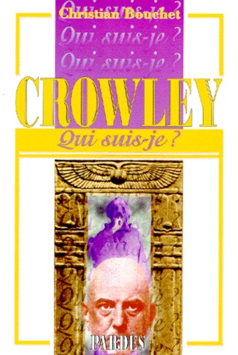 Christian Bouchet - Crowley.