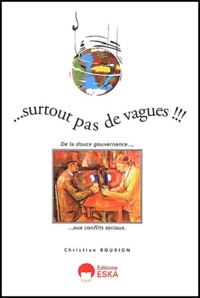 Surtout pas de vagues! - De la douce gouvernance aux conflits syndicaux.pdf