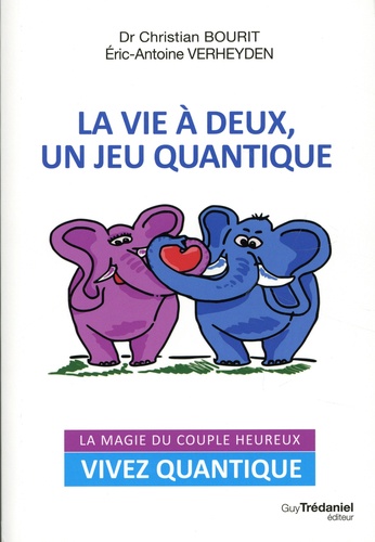 La vie à deux un jeu quantique