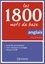 Les 1800 mots de base en anglais. Niveau A2-B1 6e édition