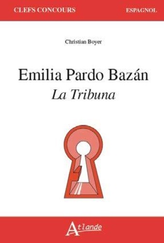 Emilia Pardo Bazan : La tribuna