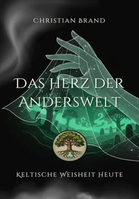 Das Herz der Anderswelt