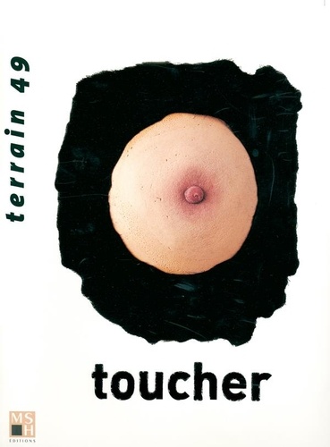 Christian Bromberger - Terrain N° 49, Septembre 200 : Toucher.