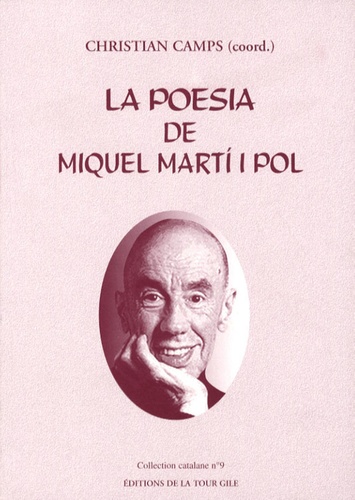 Christian Camps - La poesia de Miquel Marti i Pol.