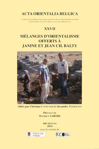 Christian Cannuyer et Alexandre Tourovets - Mélanges d'orientalisme offerts à Janine et à Jean Ch. Balty.