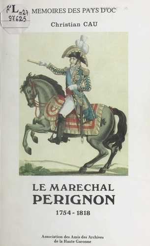 Le maréchal Perignon (1754-1818)