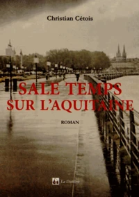 Sale temps sur l'Aquitaine