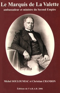 Le Marquis de La Valette - Ambassadeur et ministre du Second Empire.pdf
