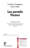 Christian Chavagneux et Ronen Palan - Les paradis fiscaux.