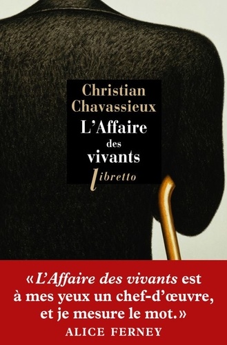 Christian Chavassieux - L'affaire des vivants.