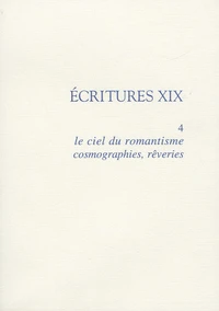 Le ciel du romantisme, cosmographies, rêveries